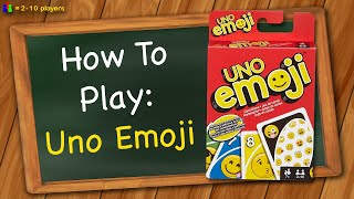 How to play Uno Emoji