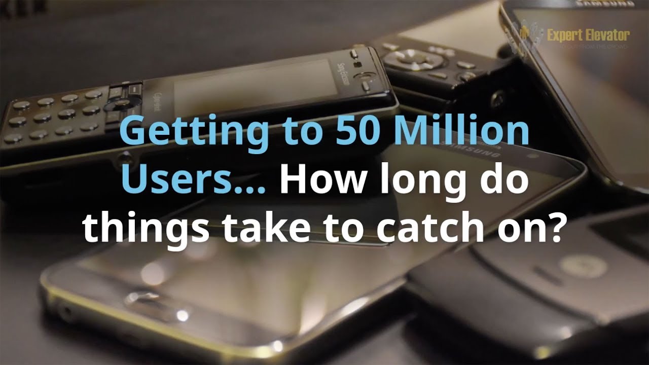 Getting to 50 million users... How long do things take to catch on?