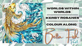 Colour Along | Worlds Within Worlds | Betta Fish | Part 1
