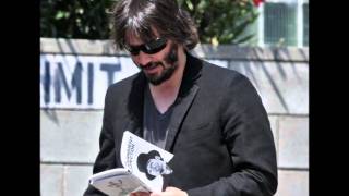 To Natural, the true and fascinating Keanu Reeves