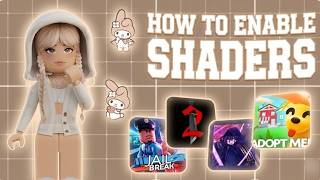 [BEST] How To Enable SHADERS In Roblox | BEST Graphics & FULL Guide 2026