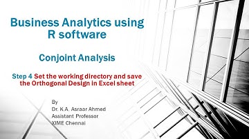Business Analytics using R for MBA/PGDM: Conjoint Analysis- Step 4
