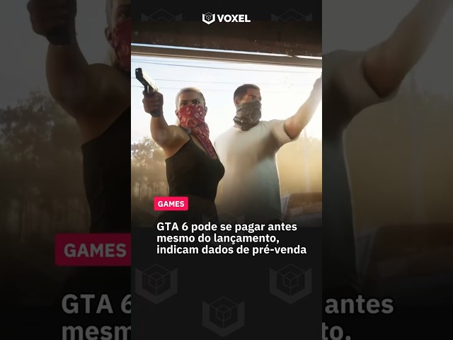 Imagem de GTA 6 pode SE PAGAR antes mesmo do lançamento com pré-venda BILIONÁRIA