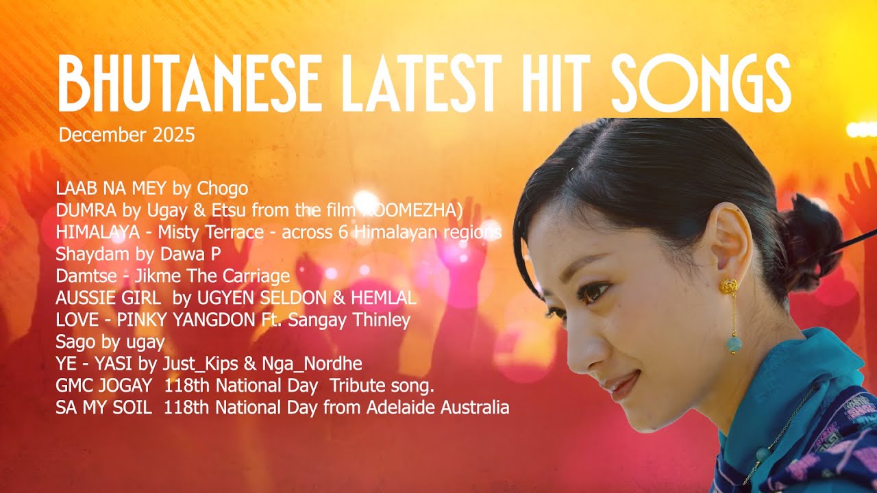 Bhutanese New Hit Songs | Trending & Road Trip Vibes | December 2025