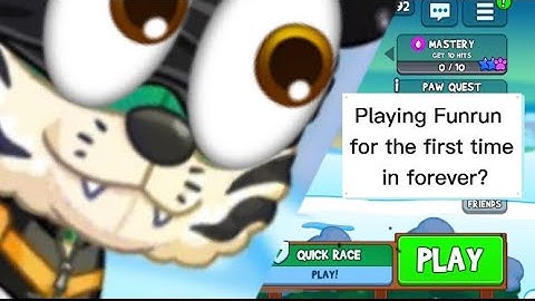 Playing FunRun For The First Time In Forever