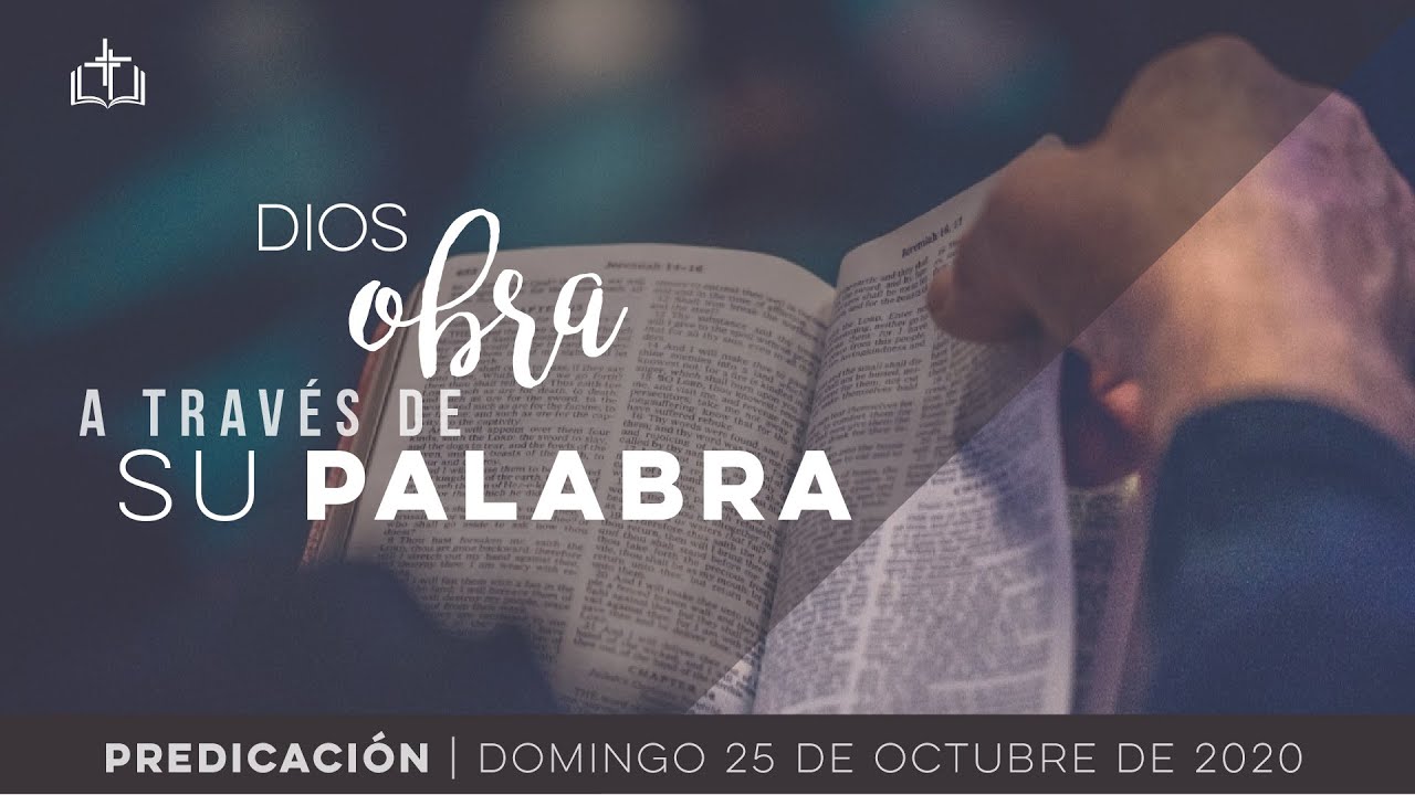 Dios obra a través de Su palabra - YouTube