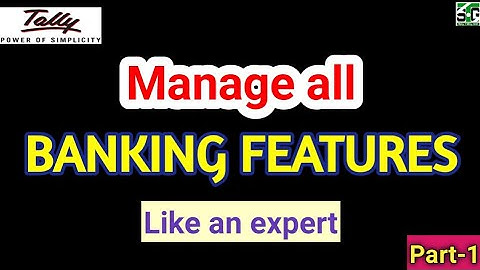 Banking Features in Tally ERP 9 step by step//Part 1