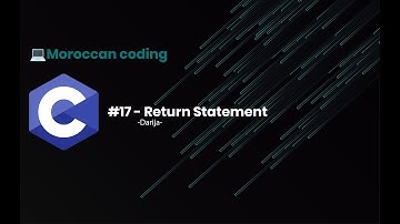 [Darija] Fundamentals Of Programming With C #17 - Return Statement