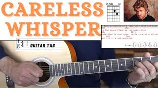 Careless Whisper - George Michael - Easy Guitar Lesson chords