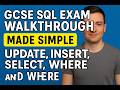 GCSE SQL Exam Walkthrough: UPDATE, INSERT, SELECT, WHERE &amp; Key Database Terms Explained