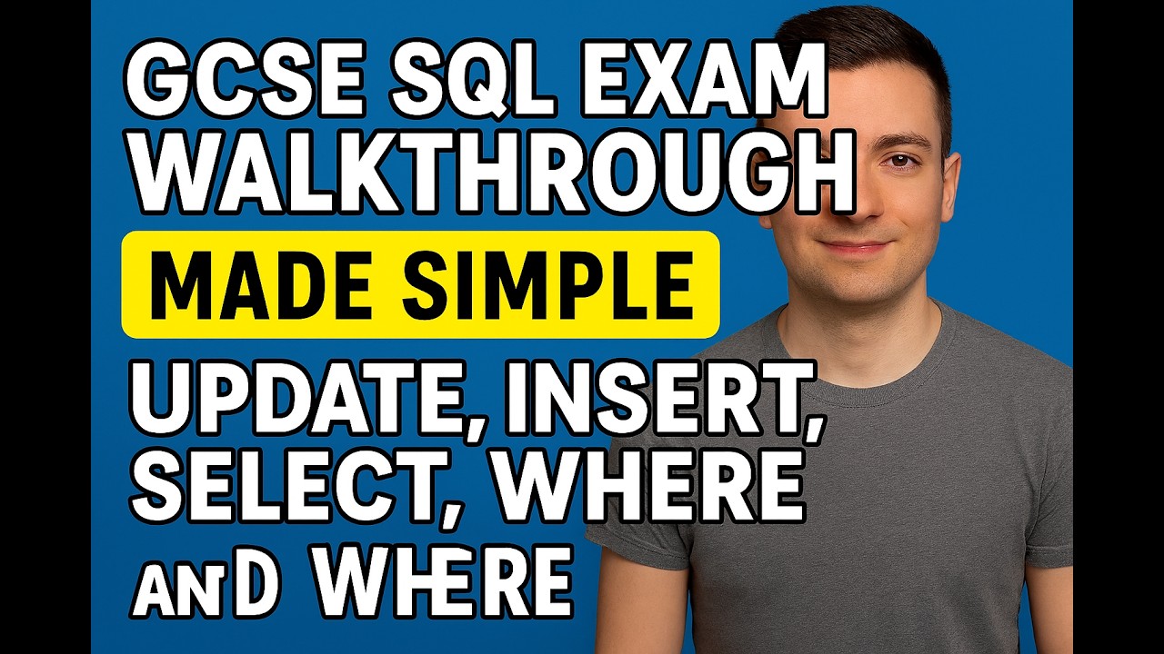 GCSE SQL Exam Walkthrough: UPDATE, INSERT, SELECT, WHERE & Key Database ...