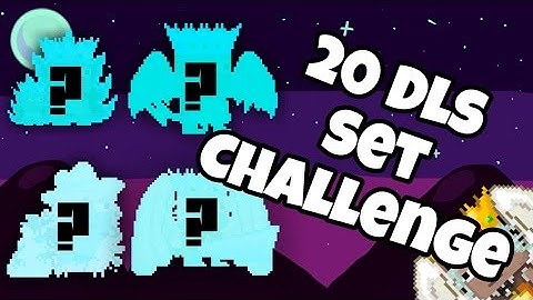 10 DLs Set Challenge | Growtopia