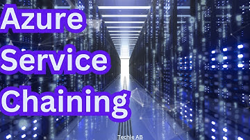 Microsoft Azure Service Chaining | Azure Network Architecture | Network Peering