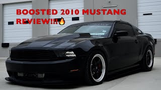 BOOSTED 2010 MUSTANG GT REVIEW