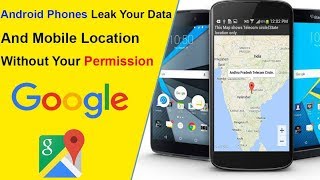 Android Phones Are Leaking Your Valuable Information