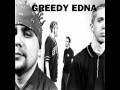 Greedy edna  third kind