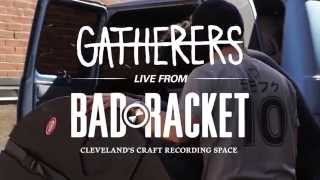 Gatherers - Ocean Floor (Live From Bad Racket)