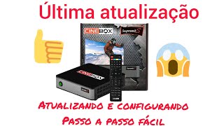 Como Atualizar E Configurar Corretamente O Aparelho Cinebox Supremo S Rodando Liso Sks E Iks