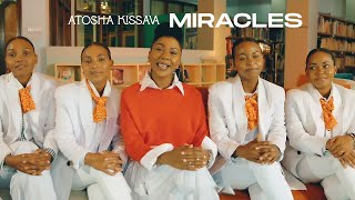 Atosha Kissava - Miracles