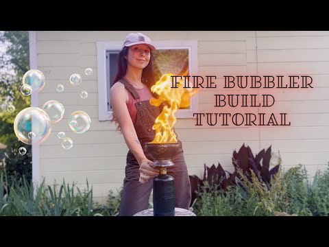 DIY Propane Fire Bubbler Build Tutorial ~ Fire Performance ~ Fire Burlesque
