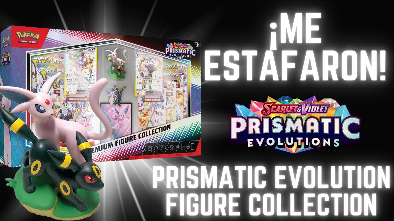 ¡Me Estafaron! - Abriendo Prismatic Evolution Premium figure collection