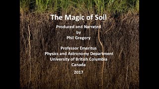 The Magic of Soil