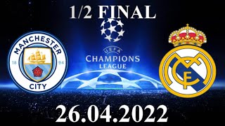 MANCHESTER CITY REAL MADRID CHAMPIONS LEAGUE 2022 LIVE STREAM 1 2 final FOOTBALL VIDEO GOALS
