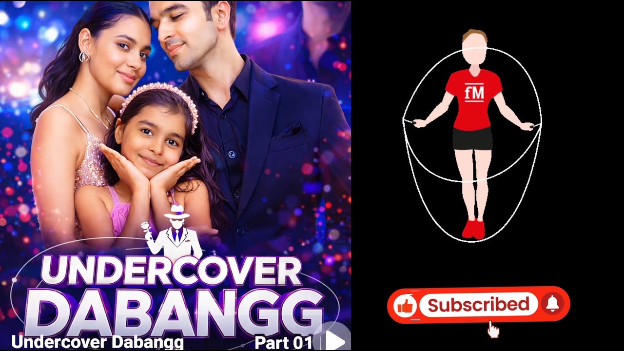 Undercover Dabangg Ki Story Part-01 | Emotional Father Daughter Reunion | Family Love Story Hindi