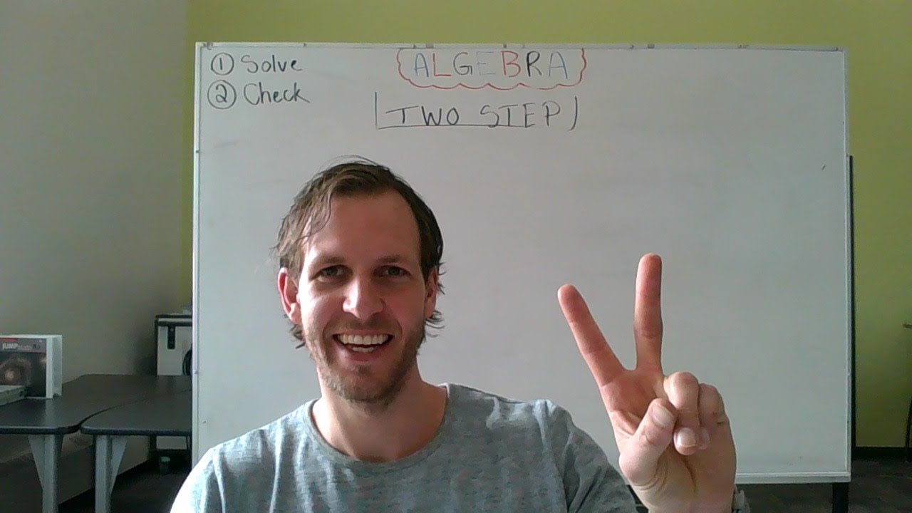 Two - Step Algebra Part 2 - YouTube
