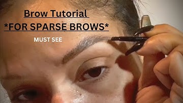 Fluffy BROW Tutorial 2022|* For SPARSE Brows*| Must See
