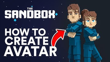 How to Create an Avatar in the Sandbox Metaverse Game (2024)