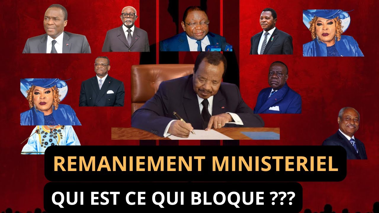 Cameroun : Pourquoi Le Président Paul Biya Tarde à remanier Le Gouvernement? Voici les Raisons...