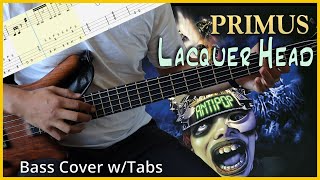 Primus - Lacquer Head // BASS COVER + PLAY-ALONG TABS