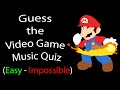 Guess the Video Game Music Quiz [Easy - Impossible]