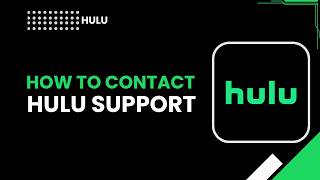 How To Contact Hulu Support