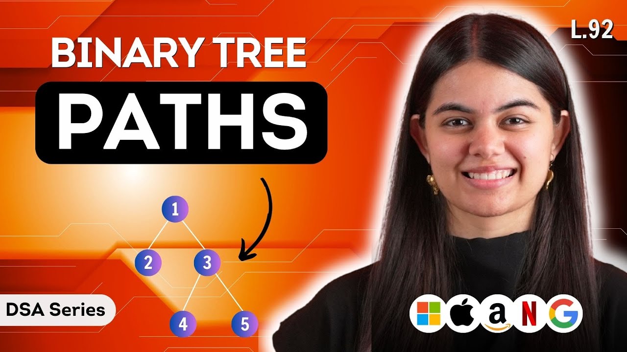 Binary Tree Paths | DSA Series : L.92