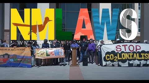 NMLAWS: Defending Land, Air, Water, and the Sacred