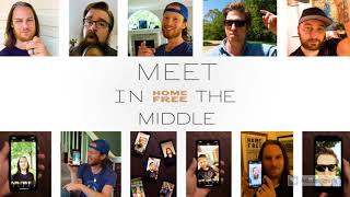 Home Free - Meet in the Middle (lyrics)