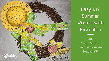 Easy DIY Summer Wreath with Bowdabra