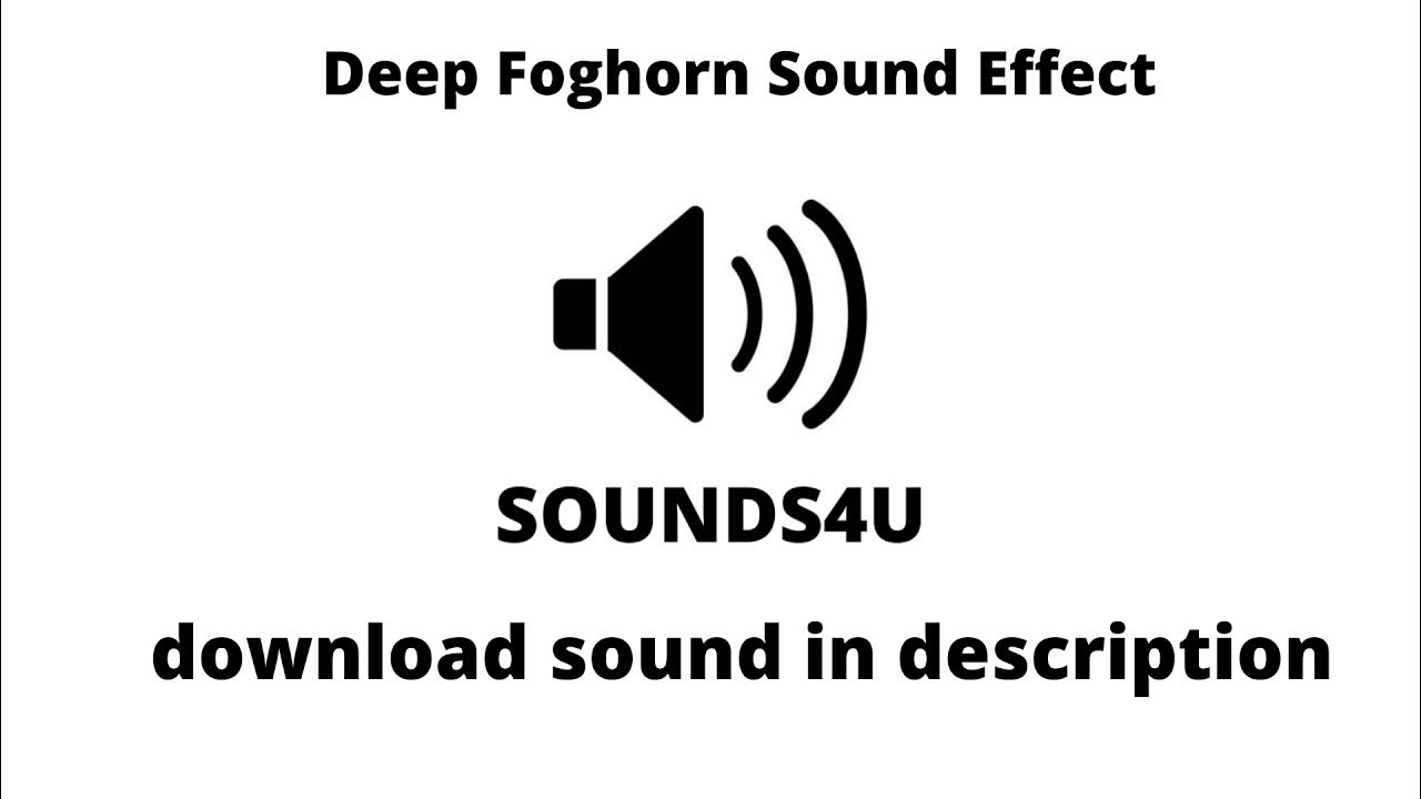 Deep Foghorn Sound Effect free sound YouTube