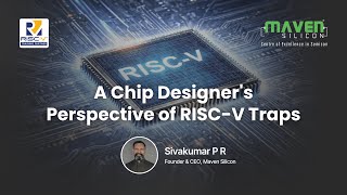 A Chip Designer’s Perspective of RISC-V Traps | #mavensilicon  | #riscv
