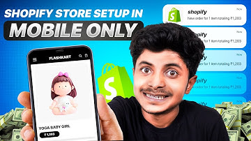 Full Shopify Store Setup in MOBILE Only | How To Make Shopify Store in Mobile🤯