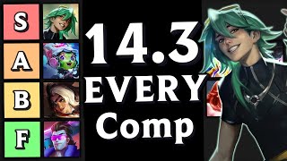 Rank 184's Guide to EVERY Comp in Patch 14.3 | TFT Set 10