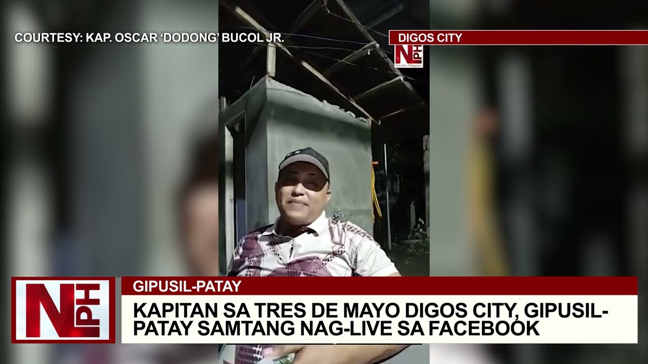 KAPITAN SA TRES DE MAYO DIGOS CITY, GIPUSIL PATAY SAMTANG NAG LIVE SA FACEBOOK