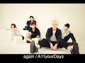【1時間耐久】 again / A11yourDays 【歌詞付き】