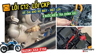 Error C12: CKP Ignition Coil Error, Vehicle Stiff Starts, Difficulty Starting, Missing Spark, 4 S... How To Fix Suzuki C12 Error Code