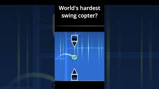 Worlds Hardest Swing Copter?? #geometrydash #gd #shorts