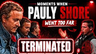 The Real Reason Pauly Shore Was BANNED From Kill Tony