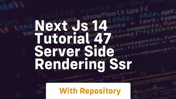 next js 14 tutorial 47 server side rendering ssr