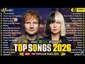 Adele, Ed Sheeran, Sia, Lady Gaga, Bruno Mars, Billie Eilish, Dua Lipa - Pop Music Playlist 2026
